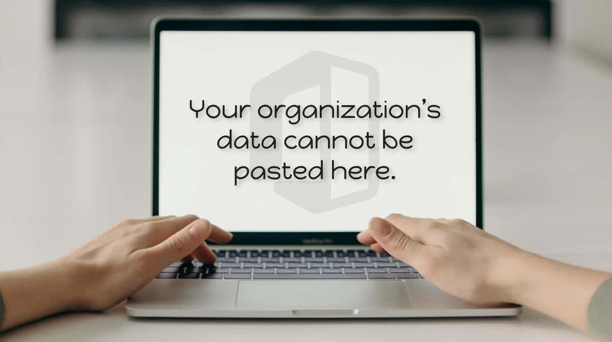 Your Organization'S Data Cannot Be Pasted Here.