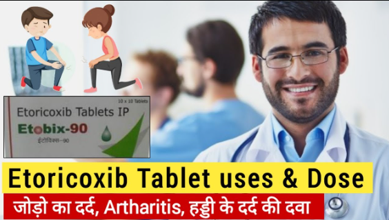 etoricoxib tablet uses in hindi
