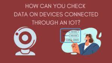 how to check data on devices connected through an iot network?