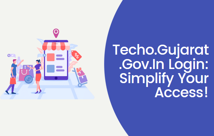 Techo.Gujarat.Gov.In Login